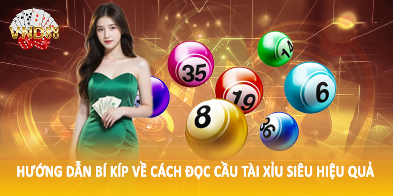 Hướng dẫn bí kíp về cách đọc cầu tài xỉu siêu hiệu quả